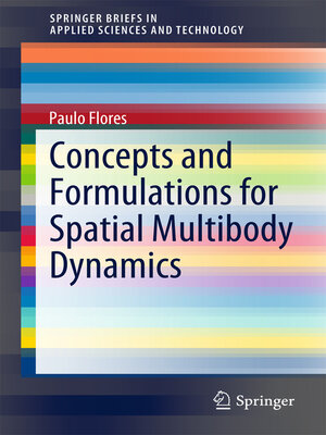 cover image of Concepts and Formulations for Spatial Multibody Dynamics
